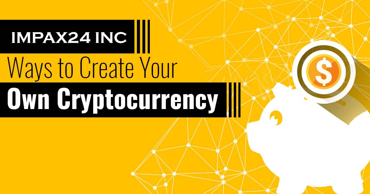 Create Your Own Crypto Coin By Impax24 Fiverr