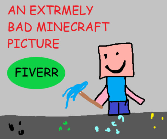 Draw Extremely Bad But Funny Minecraft Art By Minecraftheaven