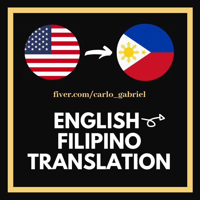 Translate From English To Filipino Or Tagalog By Carlo Gabriel