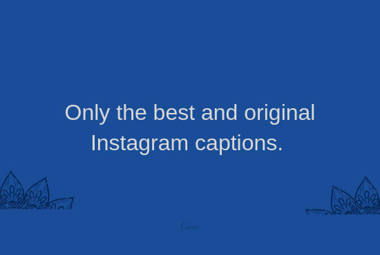 Write Catchy And Original Instagram Captions Within 12 Hours By Sajalchoudhary2 Fiverr Youth are actively available on this site. fiverr