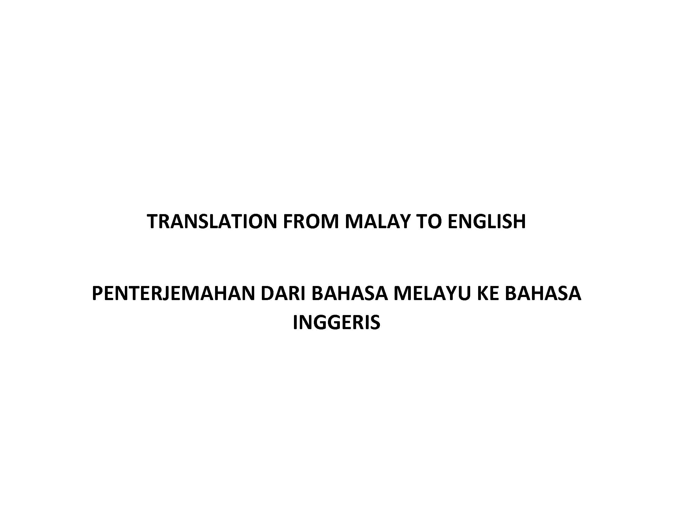Do Translation From Malay To English And Vice Versa By Danial0428