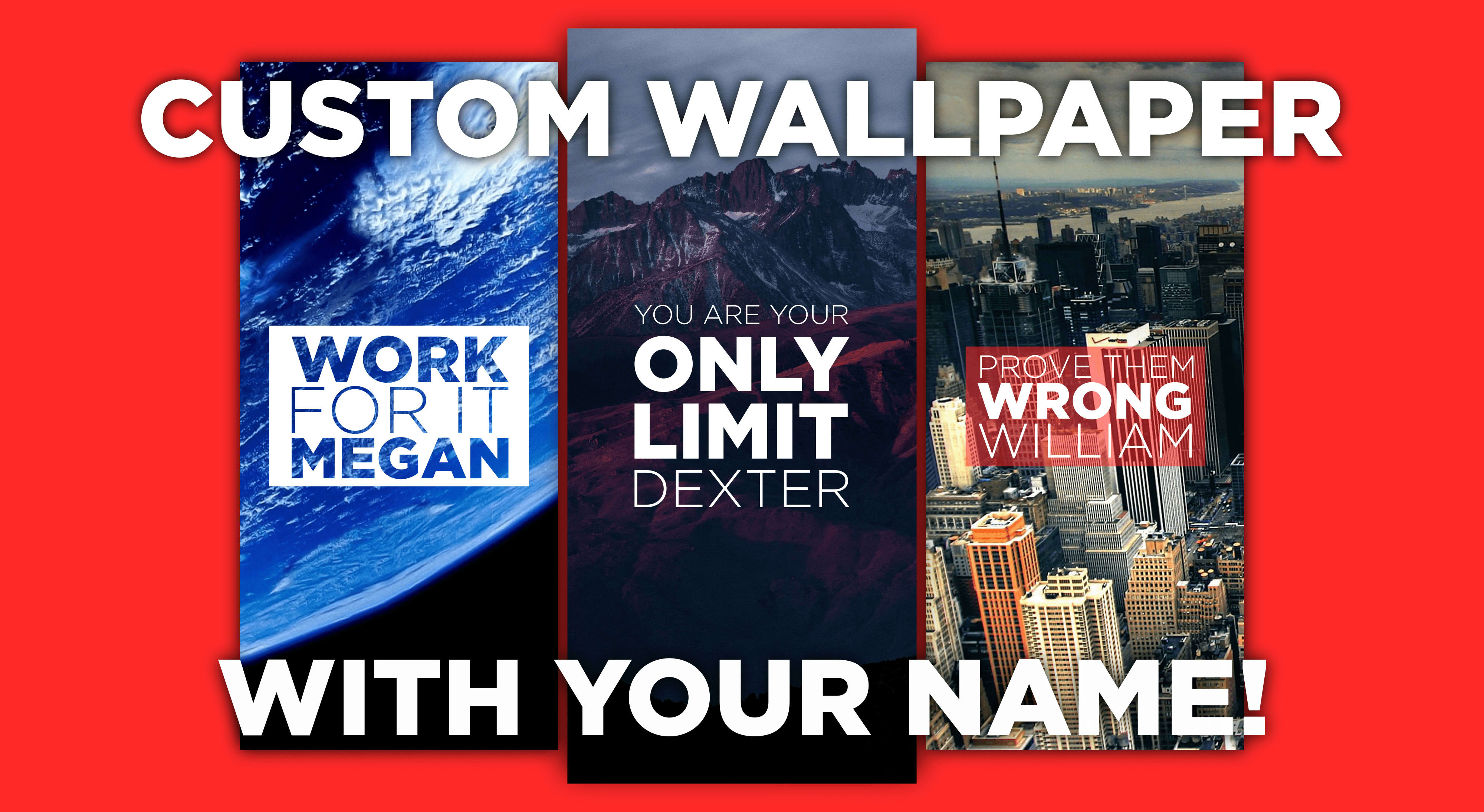 Create custom motivational wallpaper with your name by Croozer6 | Fiverr