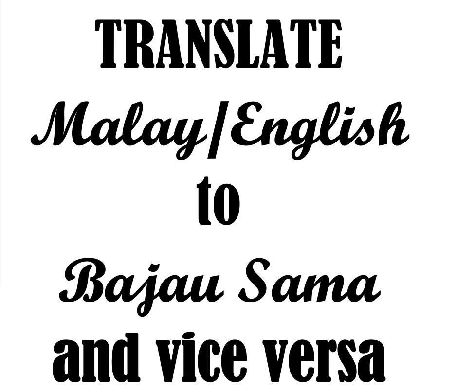 Translate 1000 Words From English Or Malay To Bajau Sama By Wiwiee Fiverr