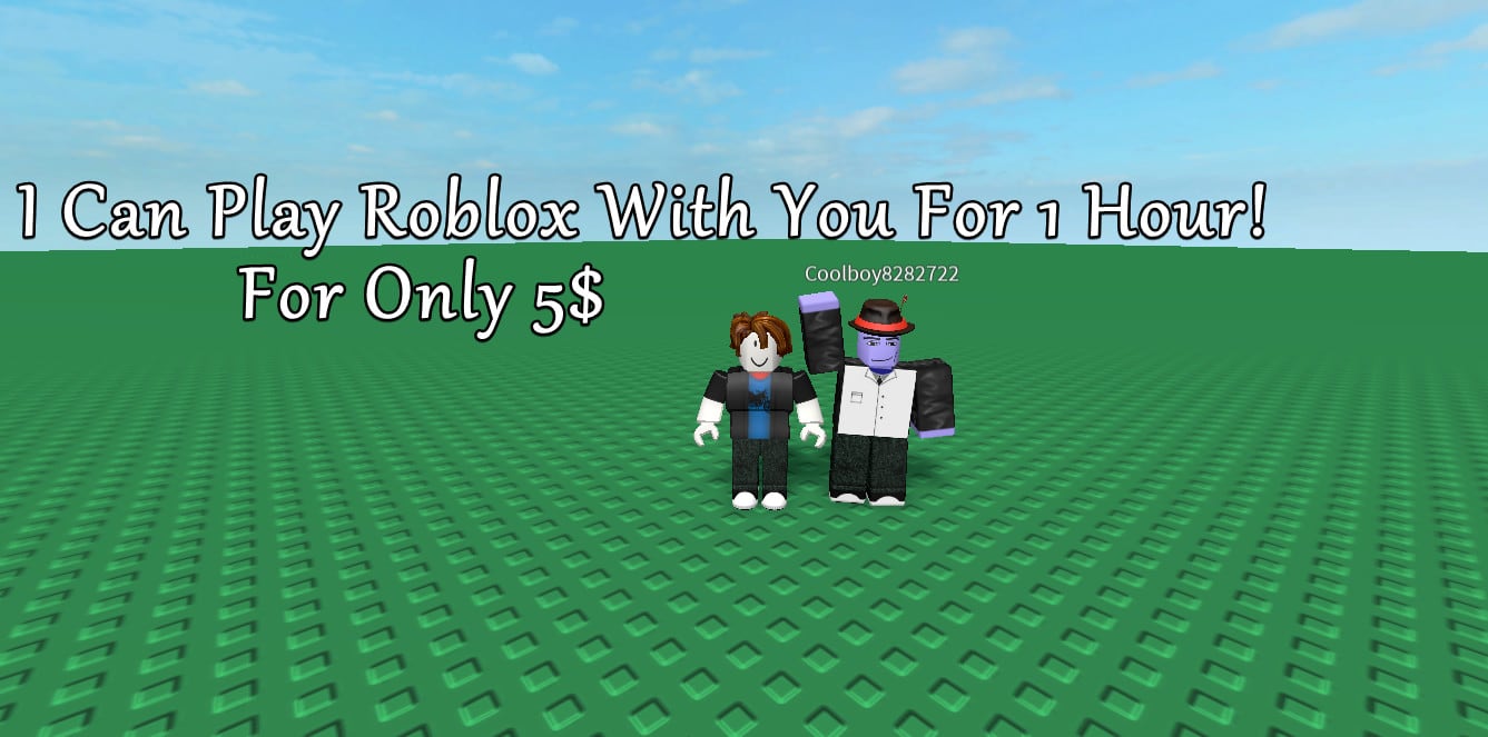 Play Roblox With You By Xtrememoss