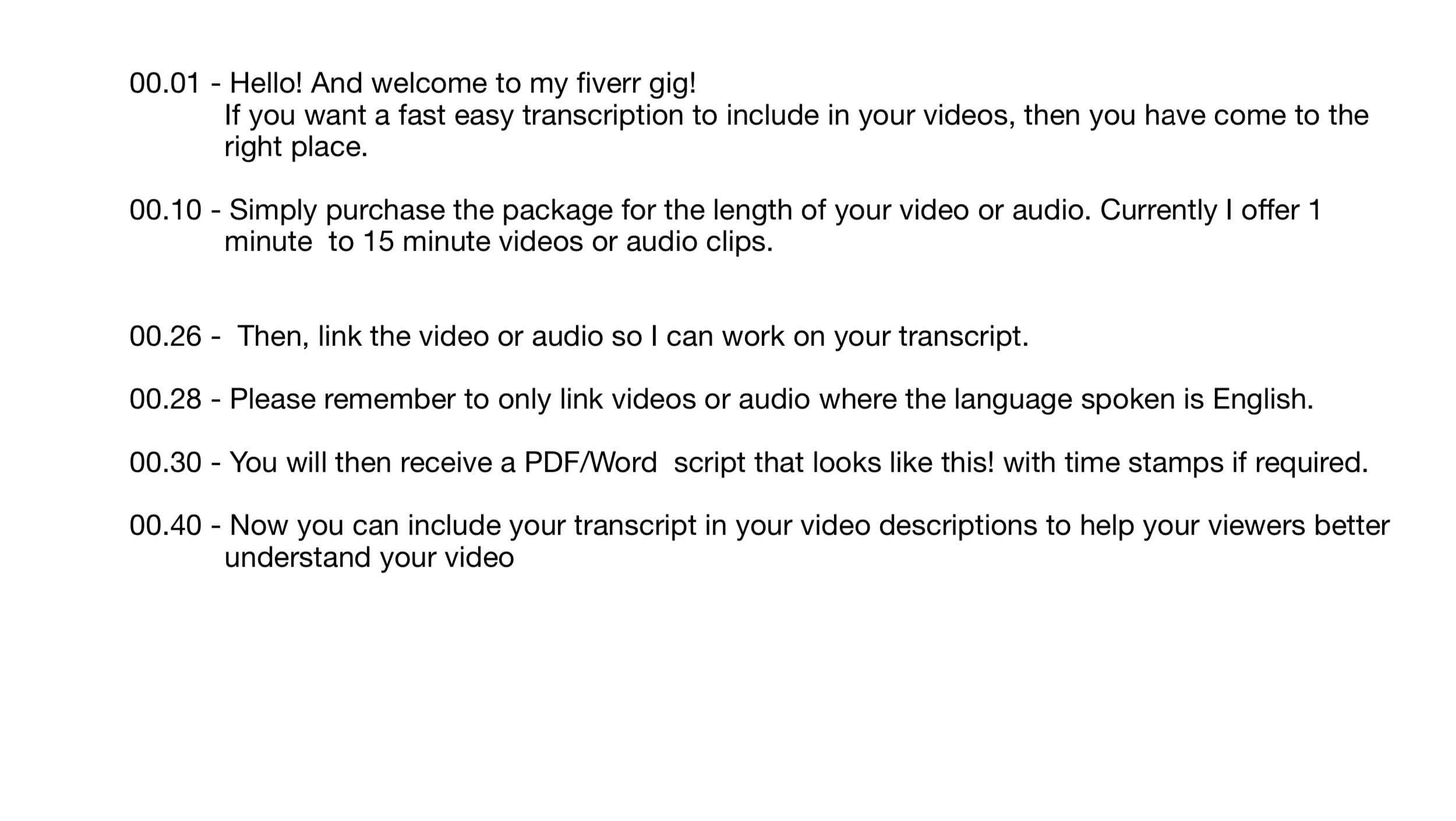 Write a transcript for your video 10hr by Kellicopter10  Fiverr