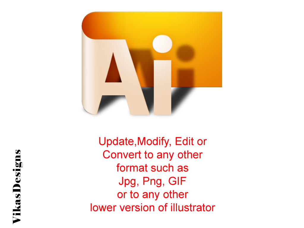 Fix Or Convert Adobe Illustrator Photoshop Ai Eps Pdf Files By Vikasdesigns Fiverr