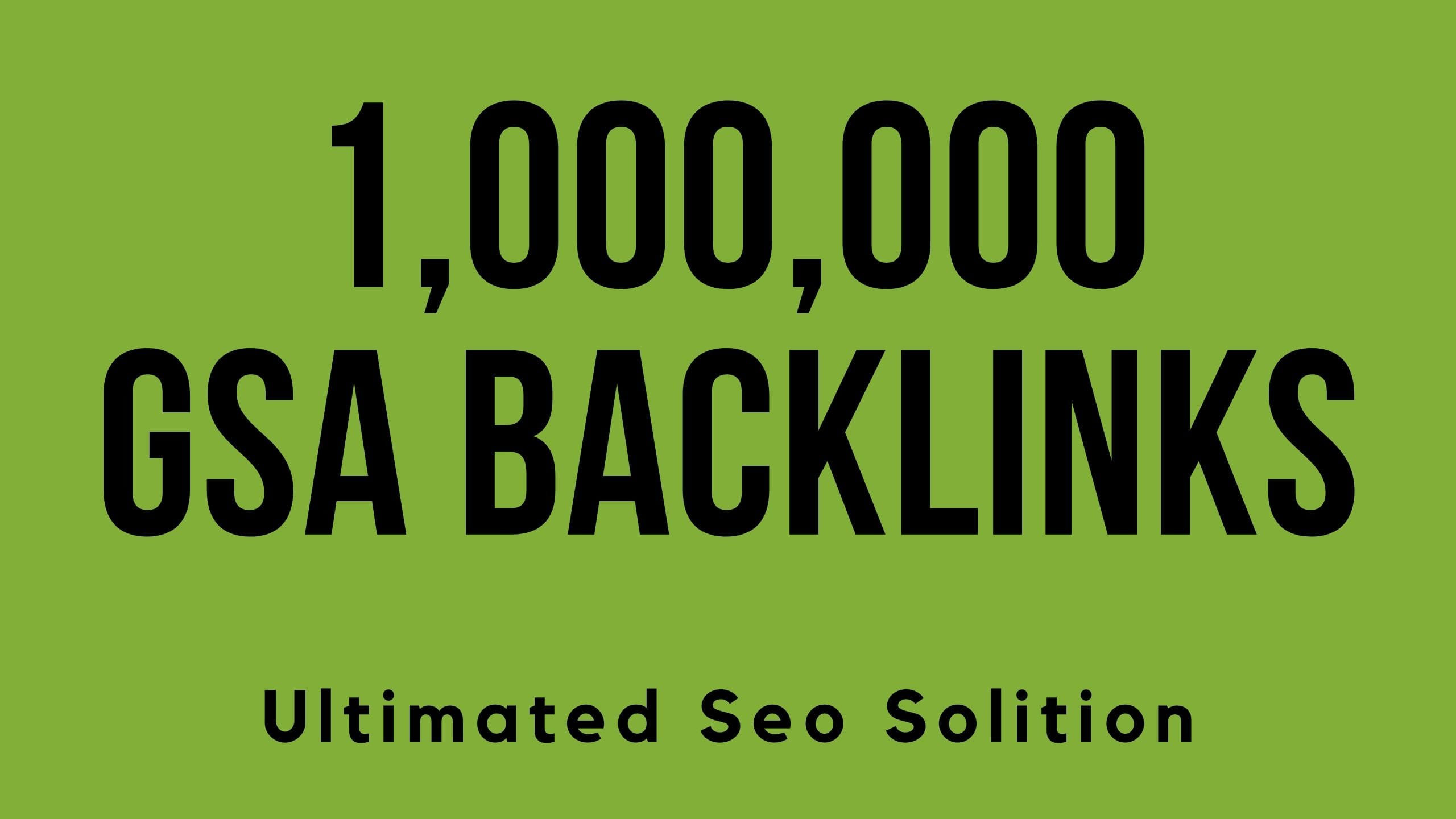 1 Million Live Backlinks High Quality Seo Links By Sikha55