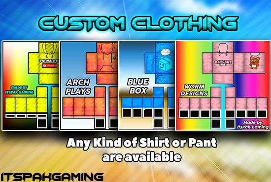 Make You Perfect Custom Clothing Of Roblox By Itspakgaming
