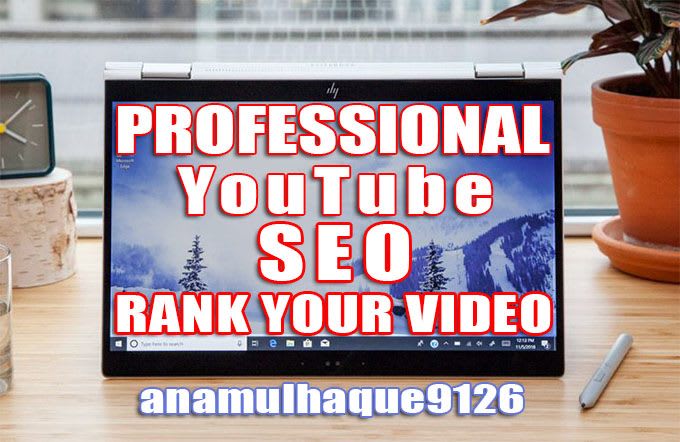 Do Optimize Your Youtube Channel Seo As A Certified Expert By Anamulhaque9126