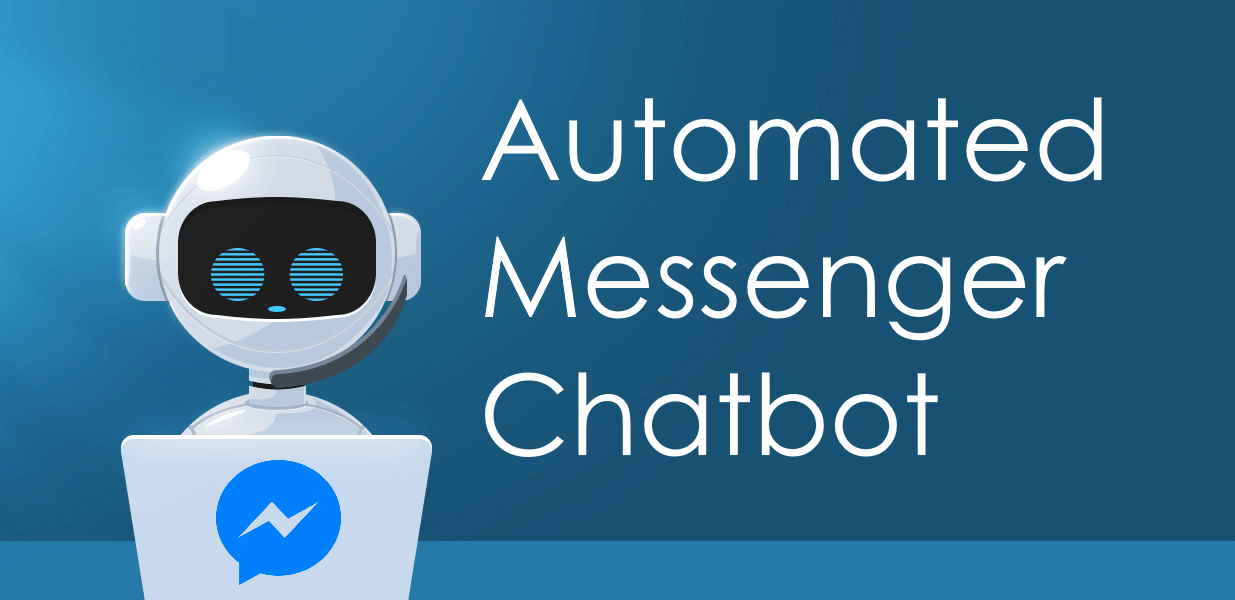 Setup An Automated Smart Ai Messenger Chatbot For You By Asadisbabur