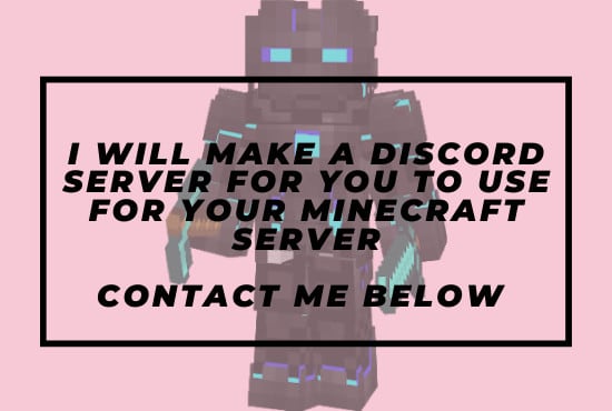 Make A Discord Server For Your Minecraft Server By Danielo713 Fiverr