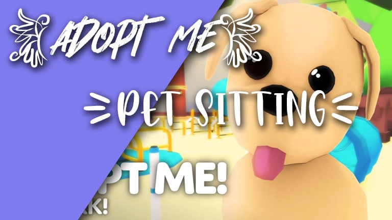 Pet Sit Your Pet On Adopt Me By Topazduhh - sit roblox