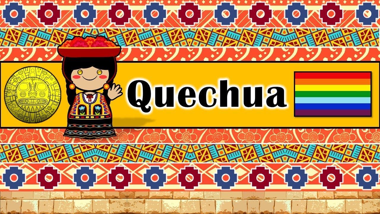 Resultado de imagen de quechua language