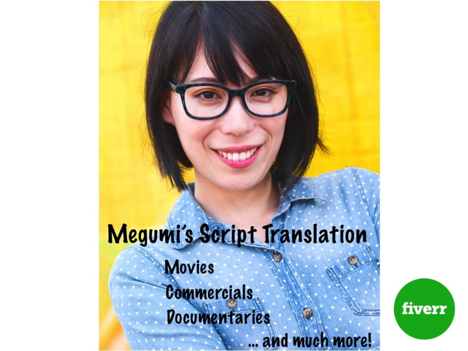 Translate Scripts From English To Japanese By Megumielkins Fiverr