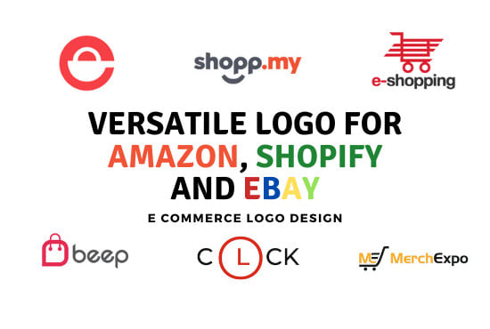 Design Versatile Logo For Amazon Shopify And Ebay Store By Infinity Makes Fiverr