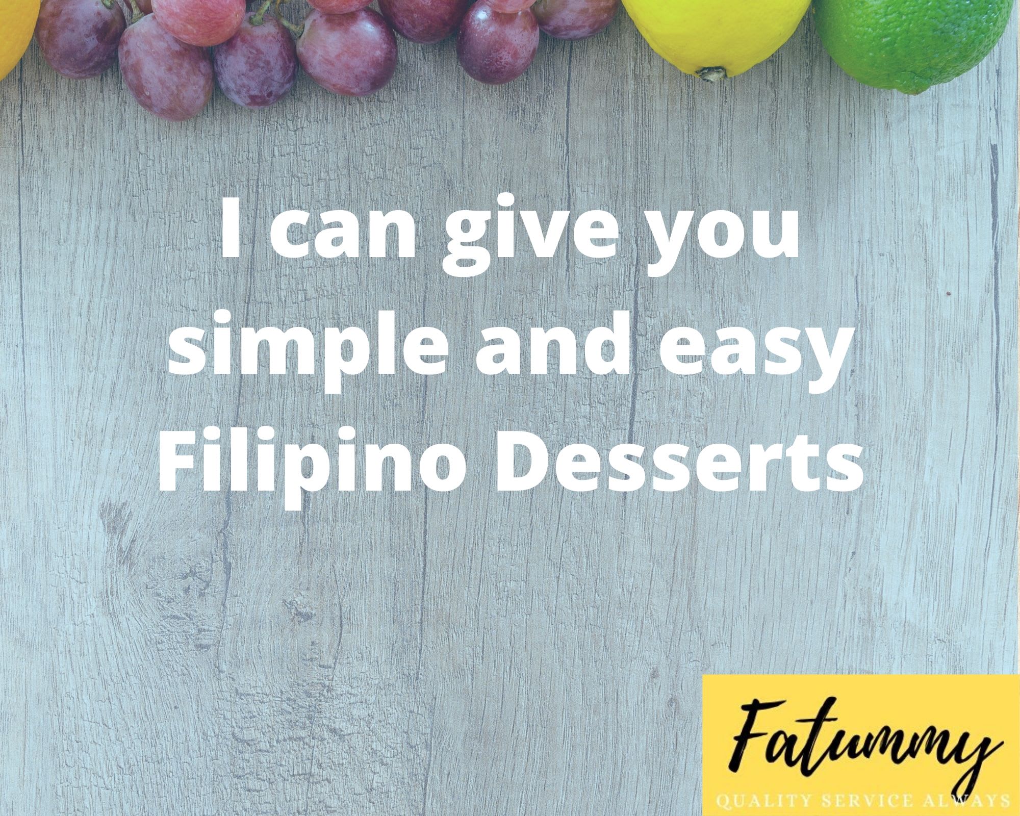 Give You Delicious Filipino Dessert Recipes By Fatummy