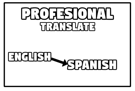 Profesional Translate From English To Spanish By Xdhazer Fiverr