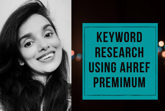 do your SEO organic keyword research with ahrefs
