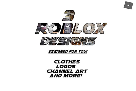 Design You 3 Different Roblox Designs Channel Art Clothing Renders By Antreixdesigns - roblox font in photoshop
