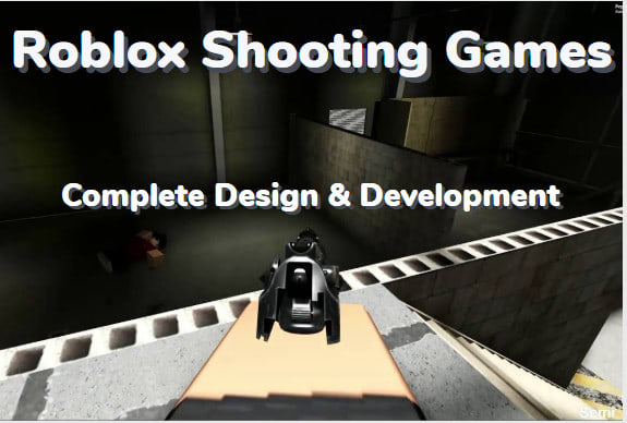 Build Roblox Game And Be Your Roblox Game Developer By Tom Gaze Fiverr - roblox shooter simulator