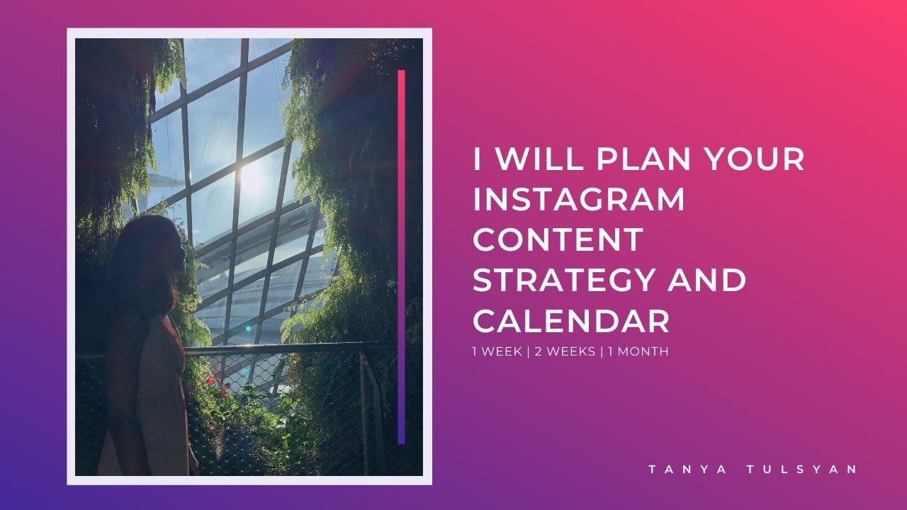 Plan Your Instagram Content Strategy And Calendar By Tanyatulsyan