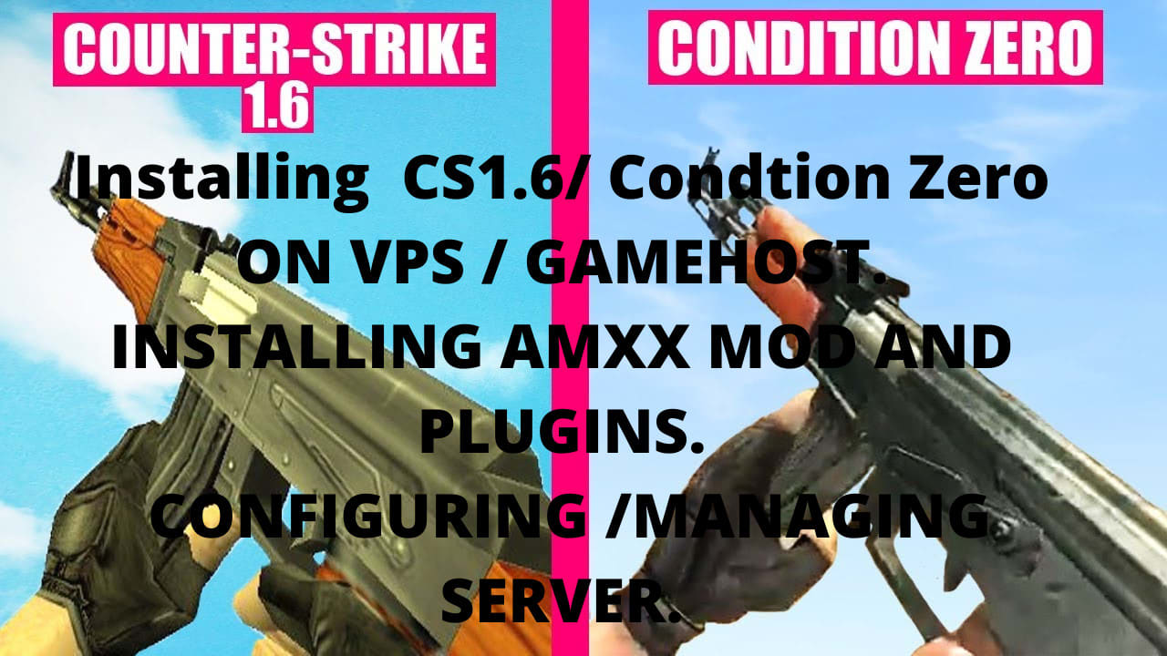 setup counter strike servers for you