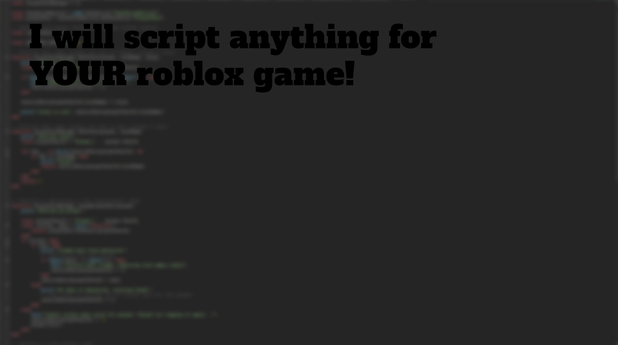Help You Debug Your Roblox Code By Wrathdev Fiverr - programming languages of roblox