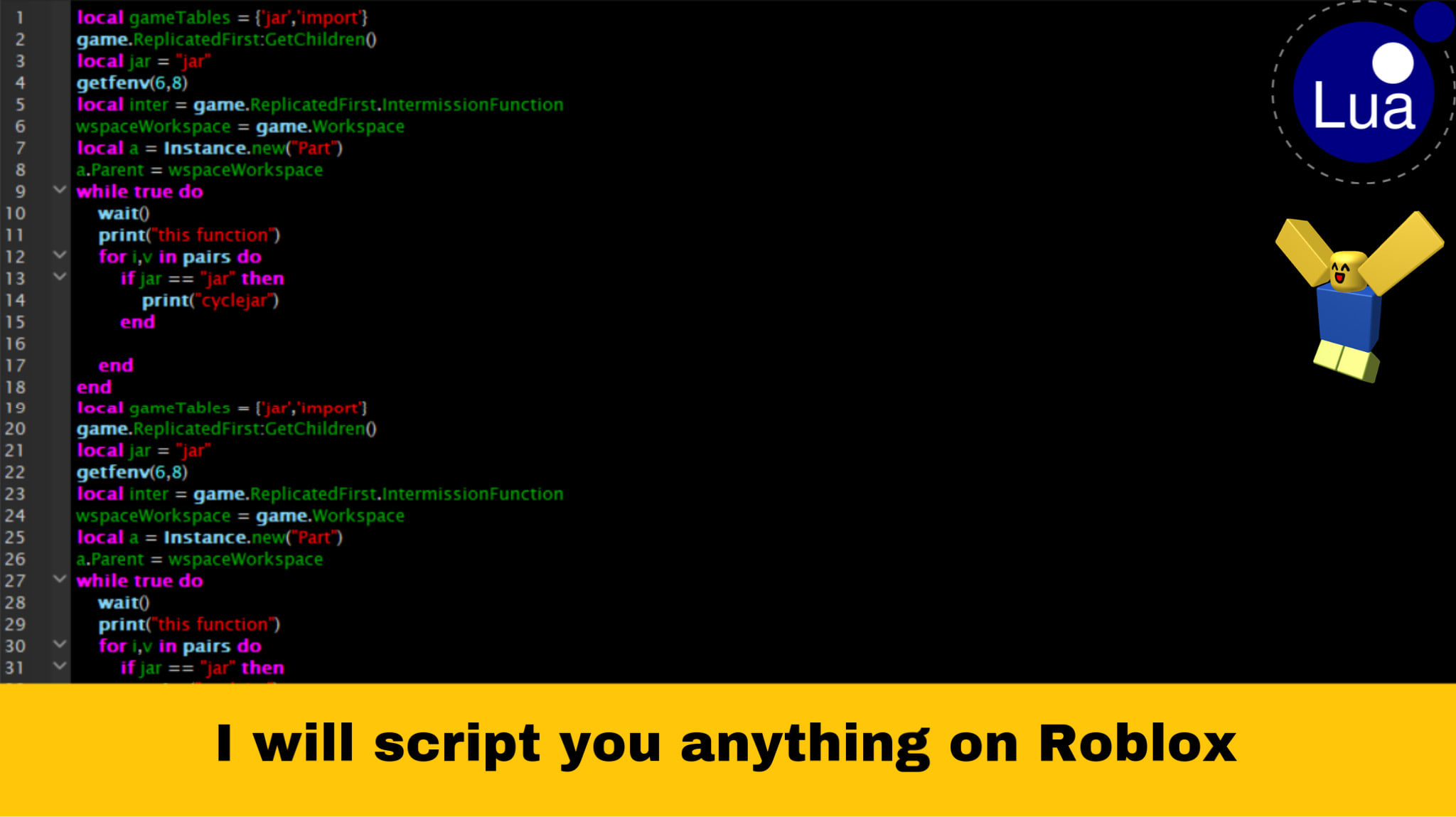 Make A Script Or A System For You On Roblox By Frepzter - roblox lua while true do