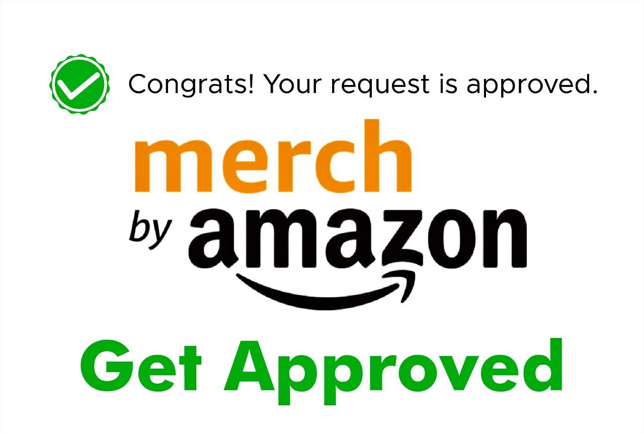 amazon merch approval