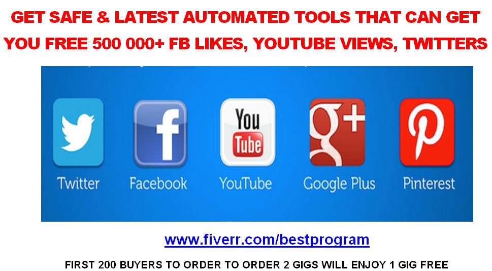 Send You Autotools That Can Get You Free 500 000 Fb Likes Youtube Views Twitters By Bestprogram Fiverr