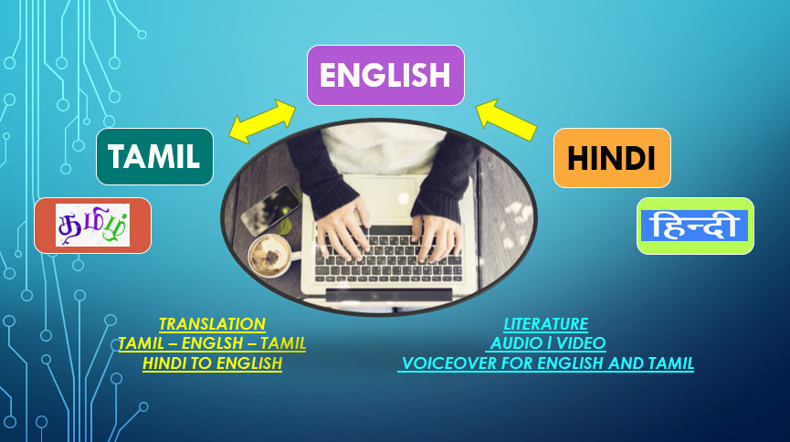 translate english to tamil to english and hindi to english by subam9999 fiverr