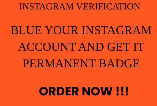 Blue Your Instagram Account And Get It Permanent Badge By Camelspell