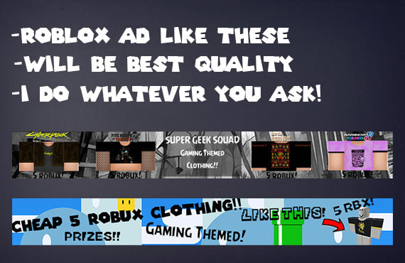 Make You A Great Roblox Ad For Your Roblox Clothing Group By Aaronaaron1239 Fiverr - best roblox group pictures