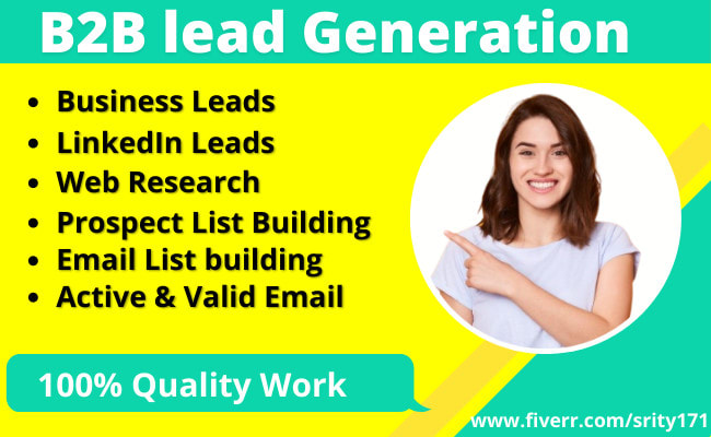Do targeted b2b lead generation and linkedin lead generation by Srity171 |  Fiverr