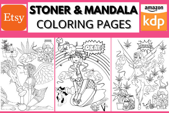 Give You Stoner Coloring Pages And Mandala Coloring Pages By Meriemdesginer Fiverr