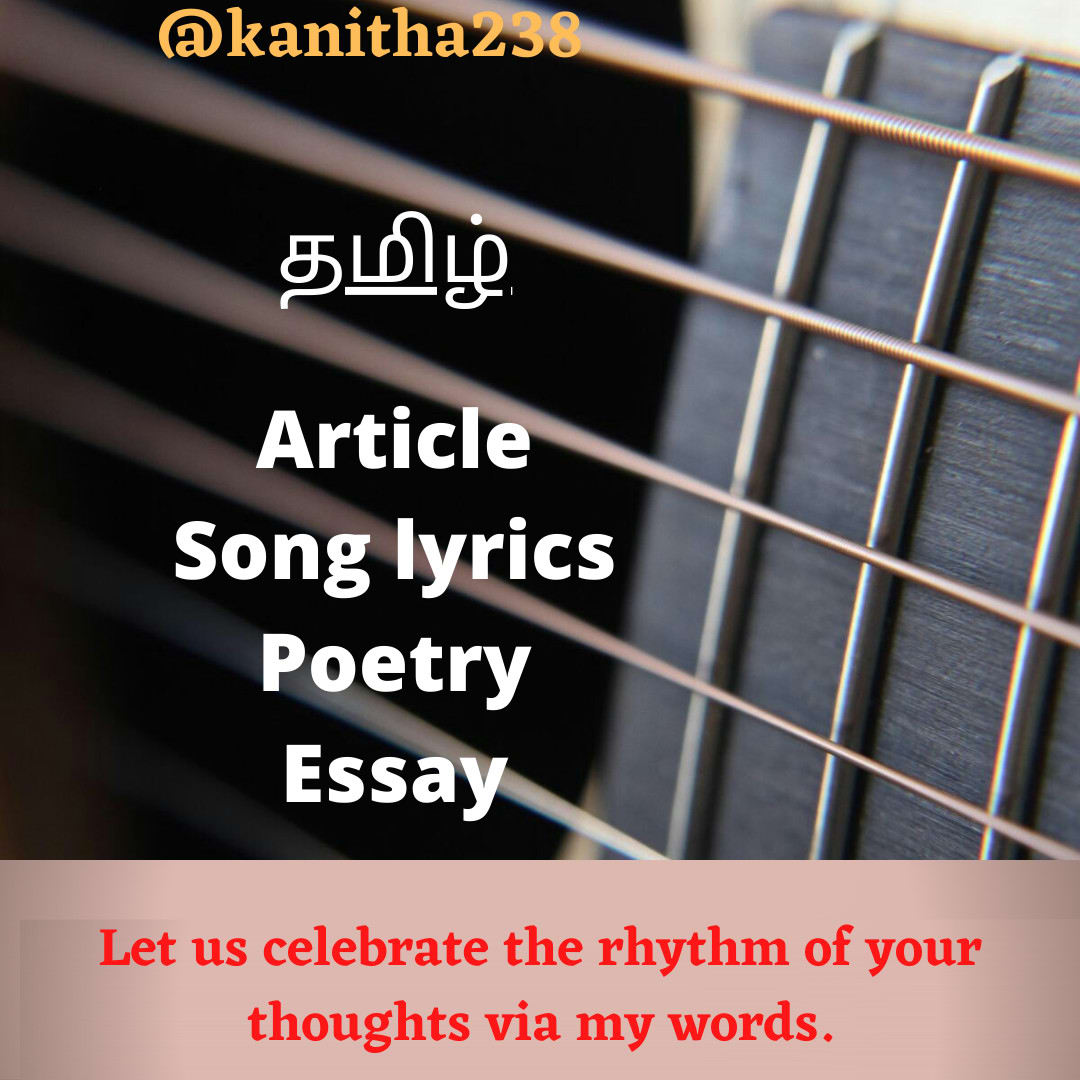 Write lyrics, article,blog in tamil by Kanitha26  Fiverr
