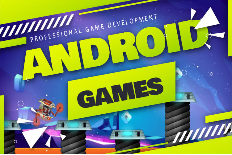 Develop Android games, Android game development