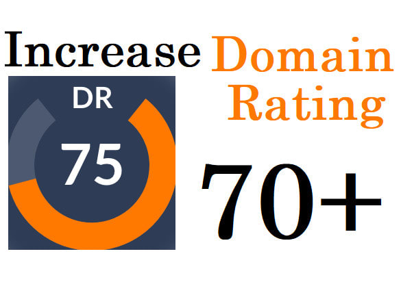 increase ahrefs domain rating DR 70 plus