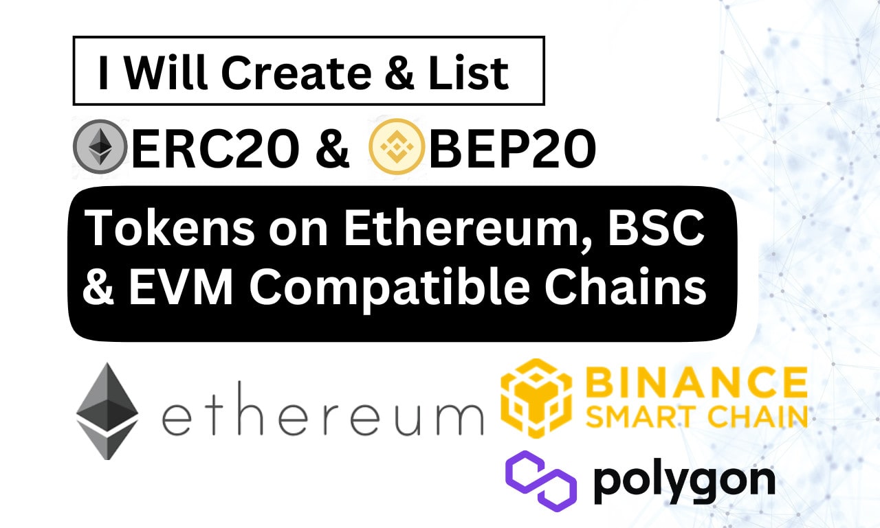 Create erc20 bep20 token on ethereum and binance smart chain by Nashaib |  Fiverr