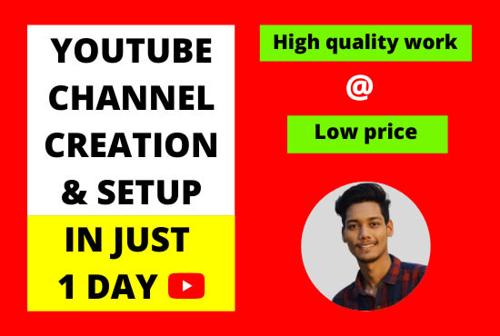 Create and setup  channel professionally from scratch by
