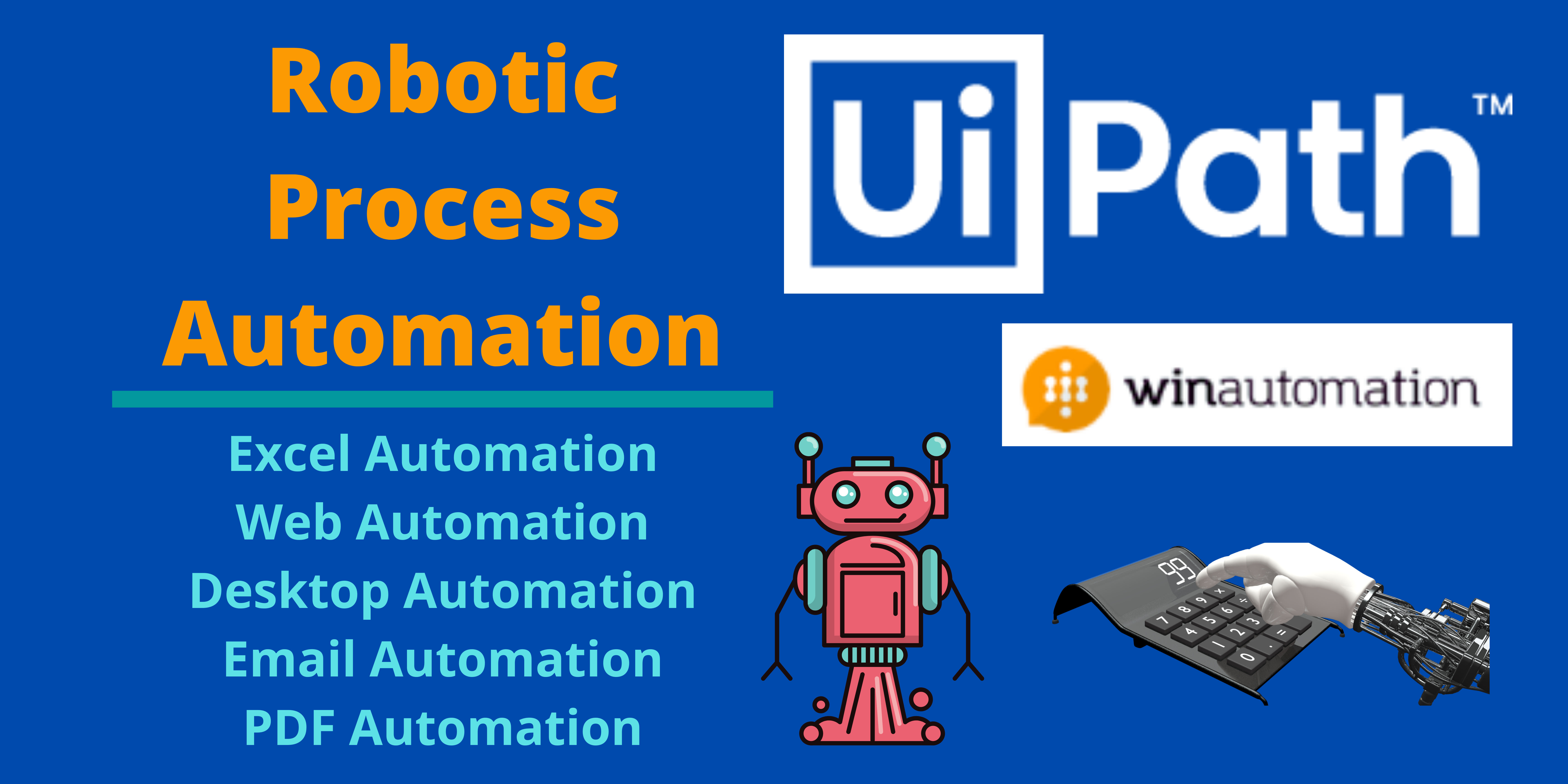 Uipath Blue Rpa Rpa Tools Robotic Process Automation Using Uipath