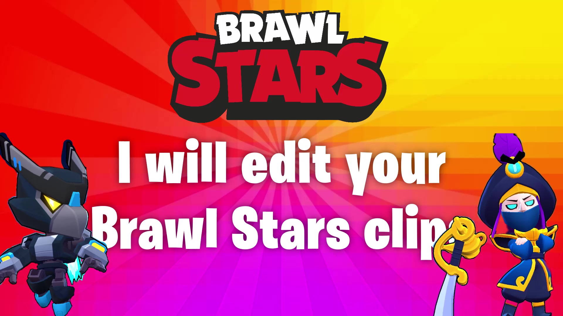 Edit your brawl stars clips by Twan09 | Fiverr