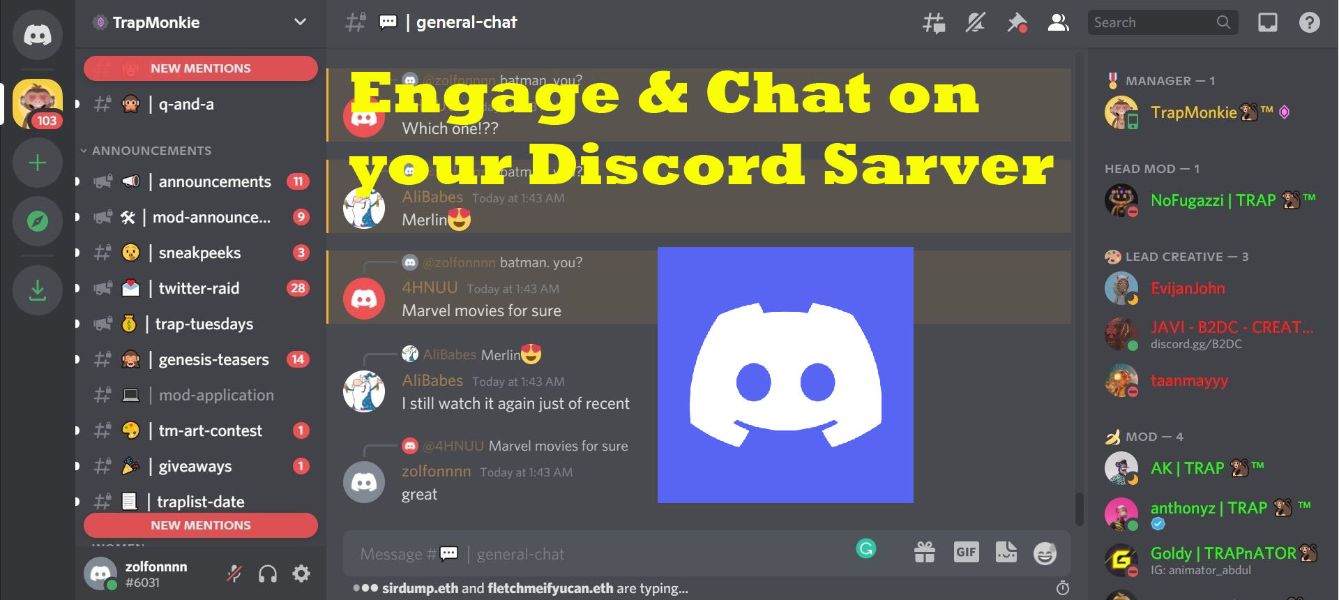 engage and actively chat on your discord server