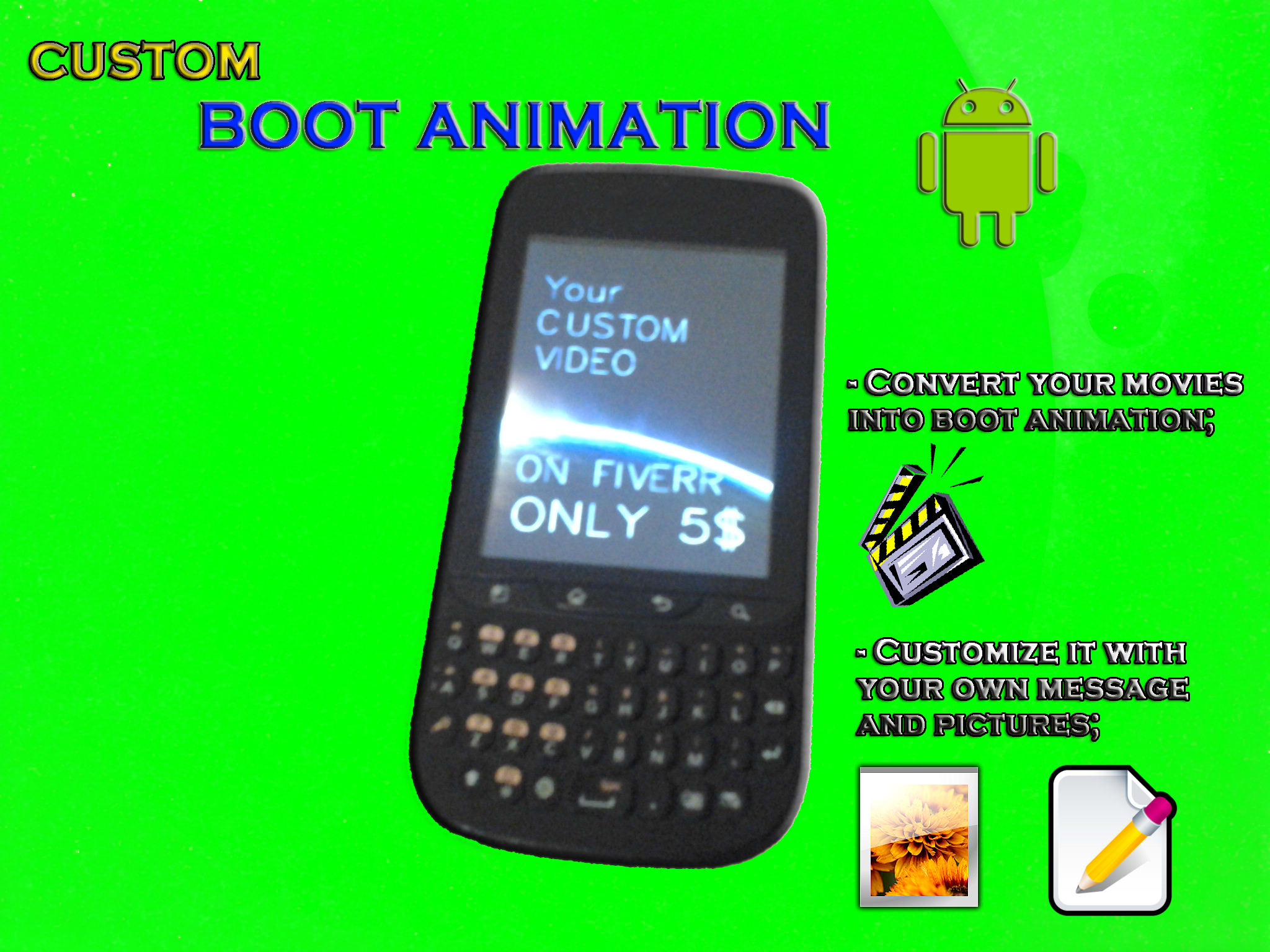 Make custom boot animation for your android device by Light00 | Fiverr