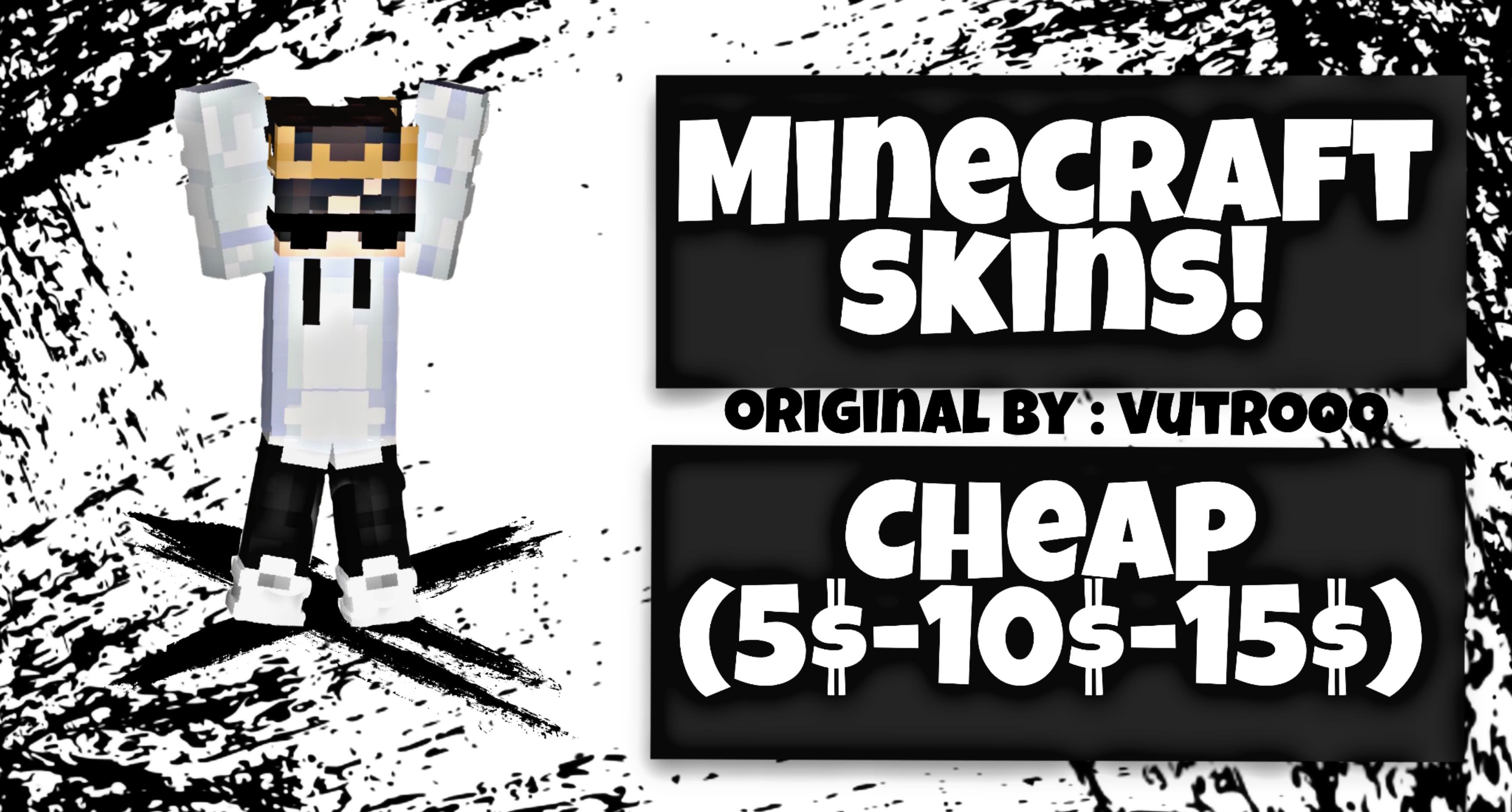 make you a cheap Minecraft skin starting at 5dollars