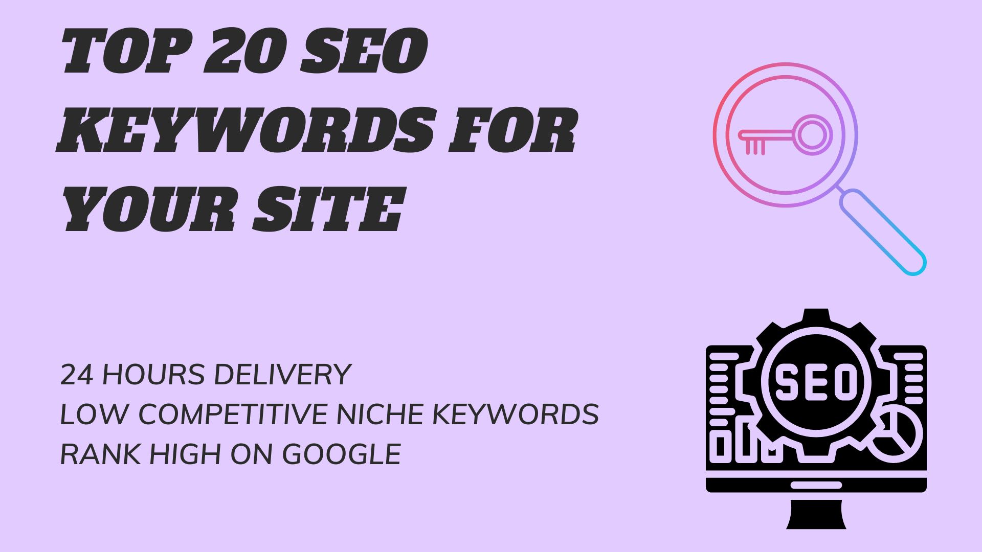 Find top 20 key words with advanced keyword research by Layyba