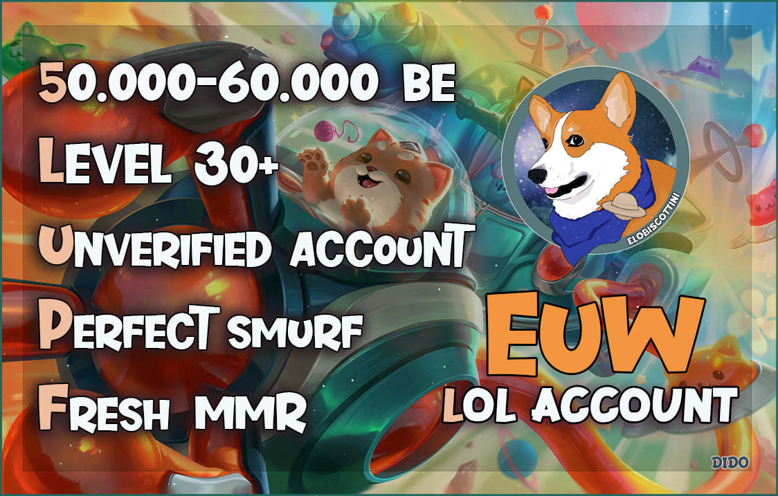 EUW] 30 LVL, 50.000 BE, UNRANKED, SMURF ACCOUNT