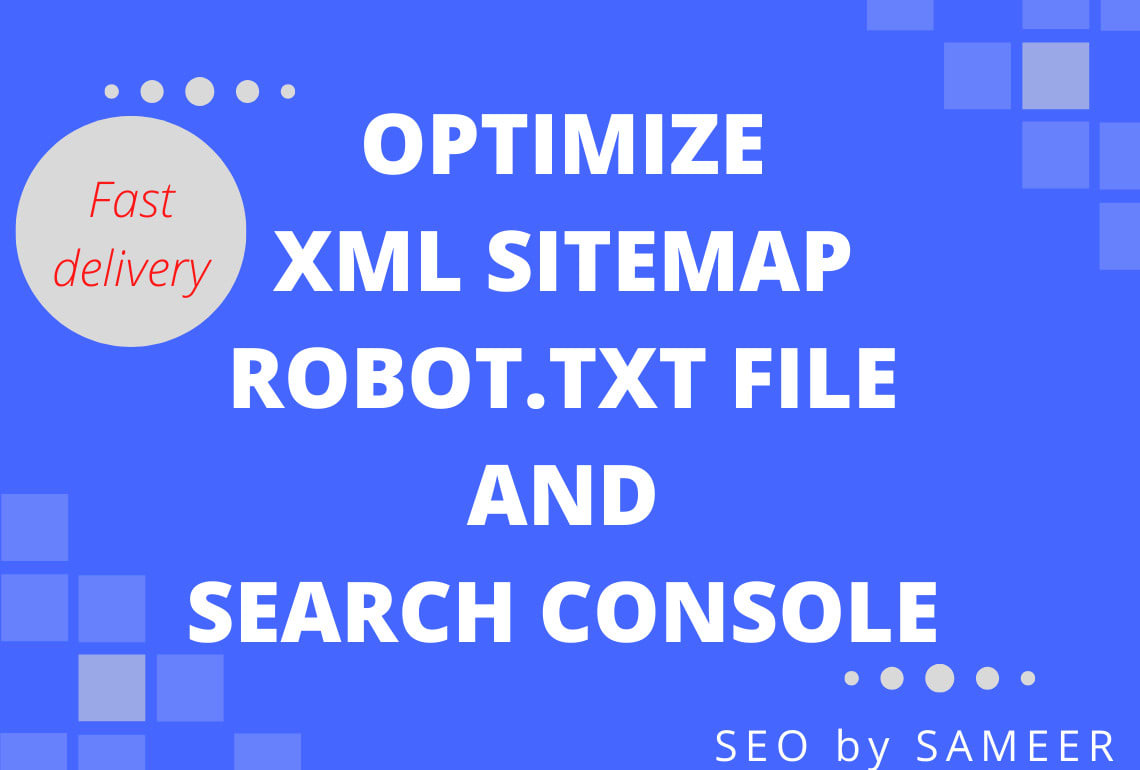 Aleta Al frente Original Create optimize xml sitemap and robots txt for your website by Seobysameer  | Fiverr