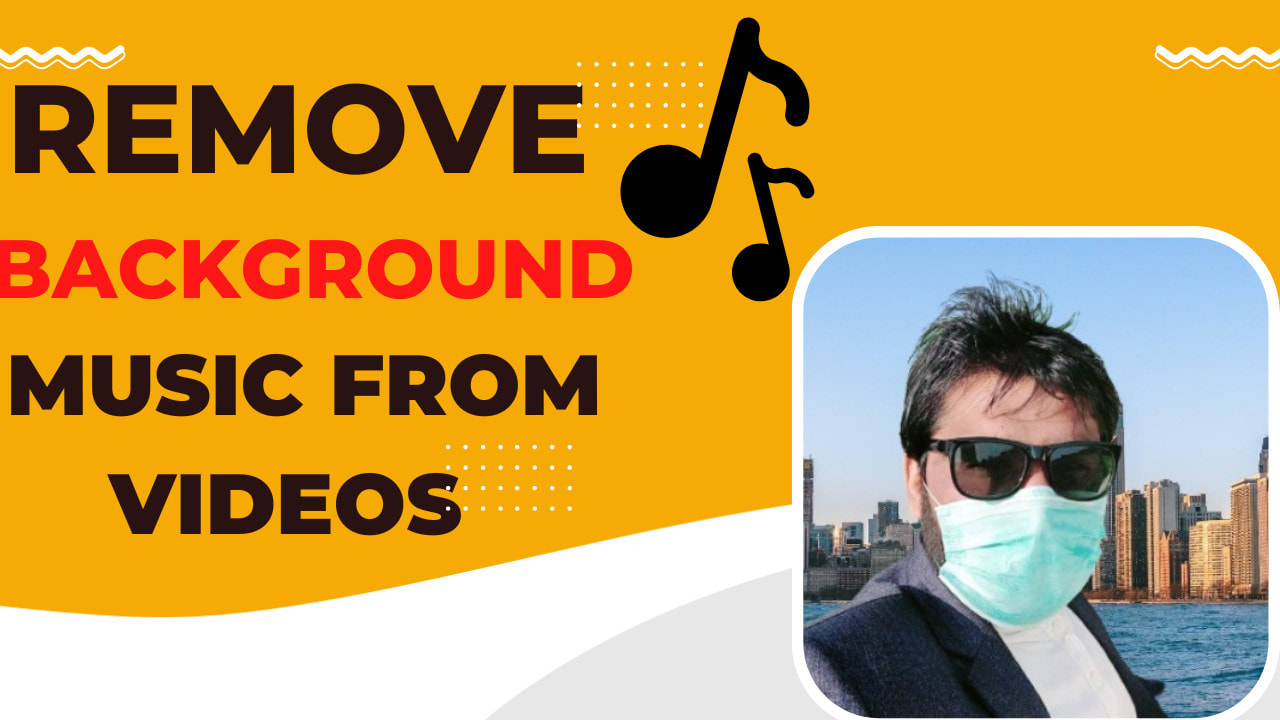 Remove background music from your song or video by Naveedbbas714 | Fiverr