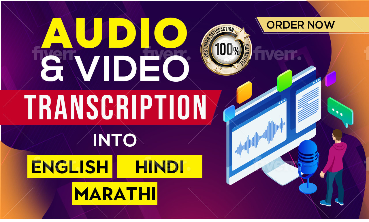 Do audio and video transcription in english hindi marathi by Ayush_gaikwad  | Fiverr